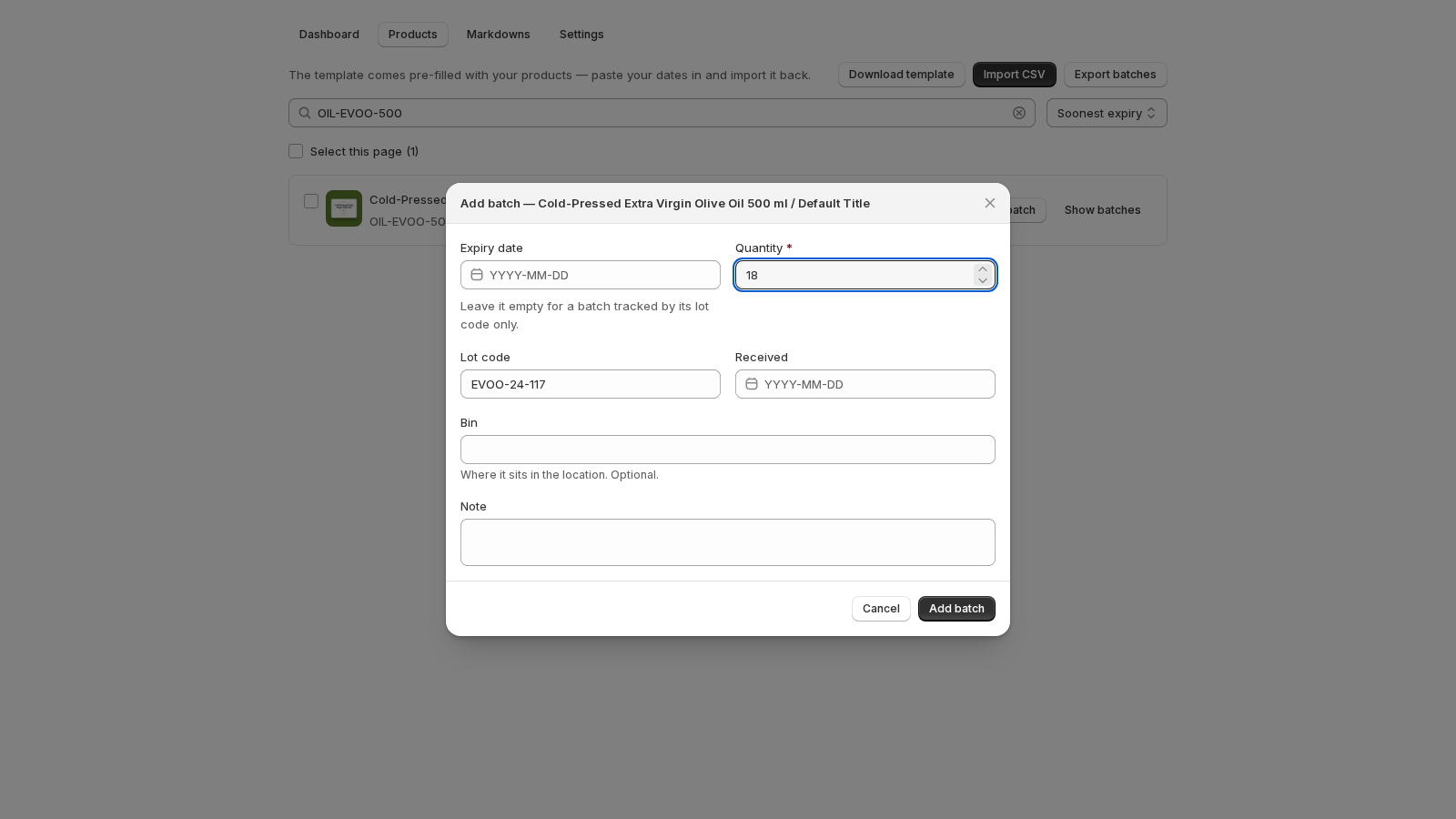 The Add batch dialog with the expiry date left empty, the hint under it, lot code EVOO-24-117 and quantity 18 filled in.